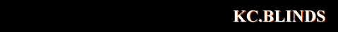 KC. Blinds